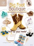 Annie's Attic Book - Big Foot Boutique - Crochet Patterns