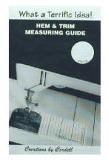 Creations by Cordell Hem & Trim Measuring Guide 3"x 5"