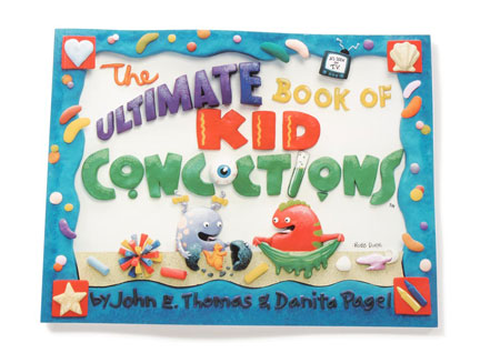 Kid Concoctions The Ultimate Book of Kid Concoctions