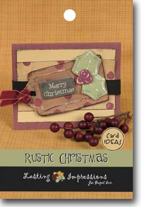 Lasting Impressions Idea Book - Rustic Christmas