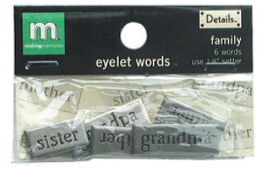 Making Memories Details Eyelet Words - Family